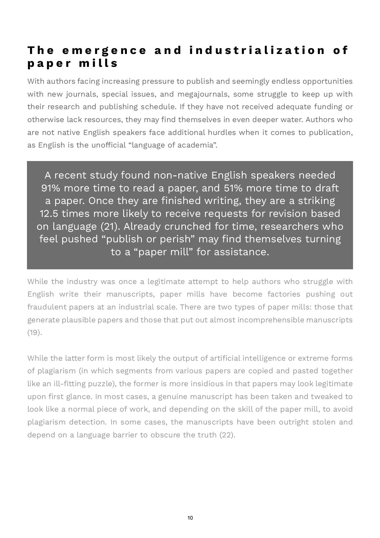 The rise in paper mills is driven by unsupported authors and varying quality control across thousands of journals. 